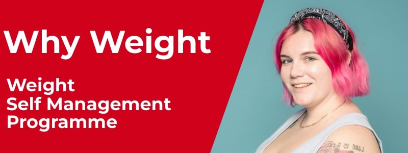 Self Management - Why Weight - Banner